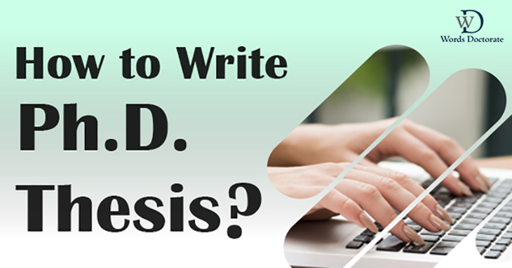 How to Write a Thesis for PhD